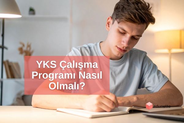YKS Çalışma Programı Nasıl Olmalı?